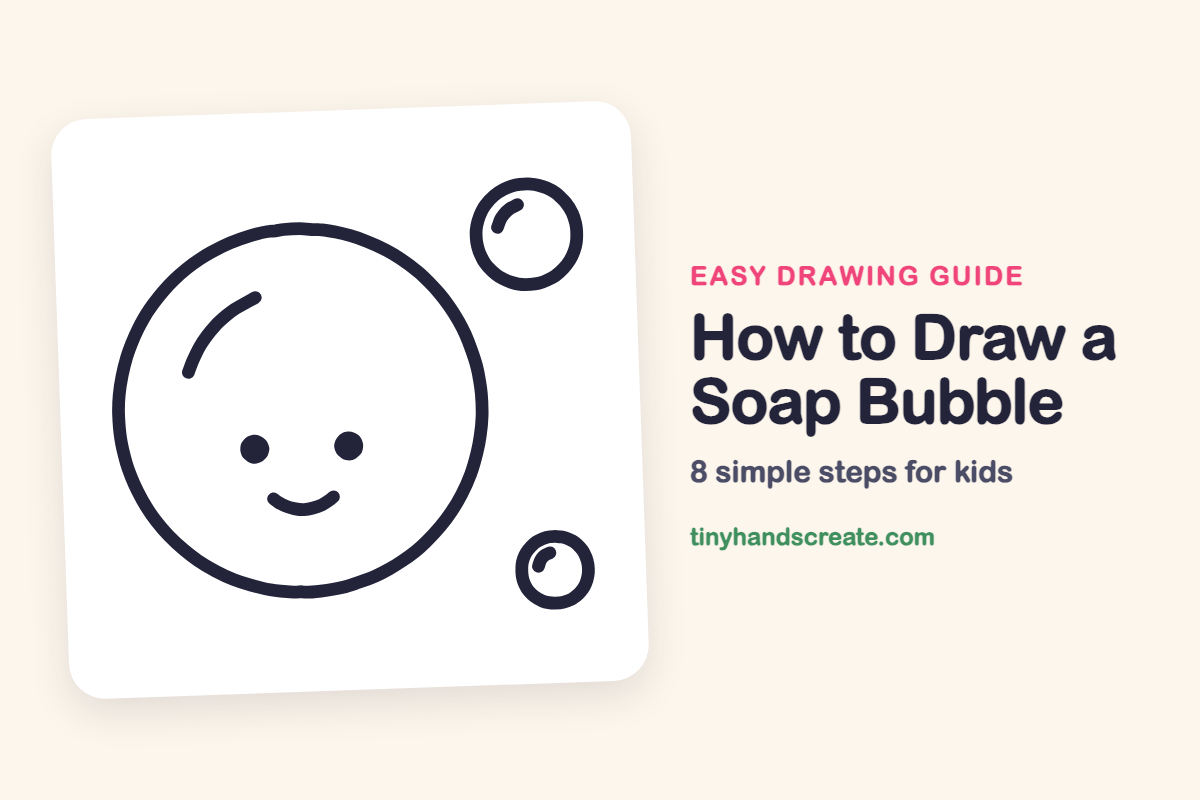 How to Draw a Soap Bubble: easy drawing guide for kids