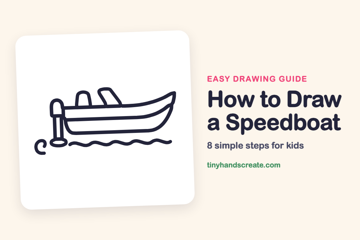 How to Draw a Speedboat: easy drawing guide for kids