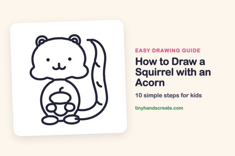 How to Draw a Squirrel with an Acorn: easy drawing guide for kids