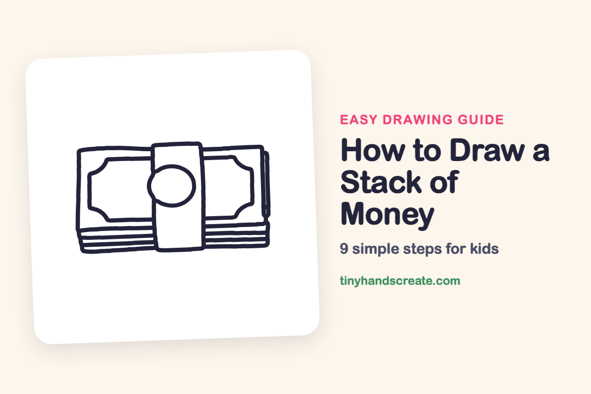 How to Draw a Stack of Money: easy drawing guide for kids