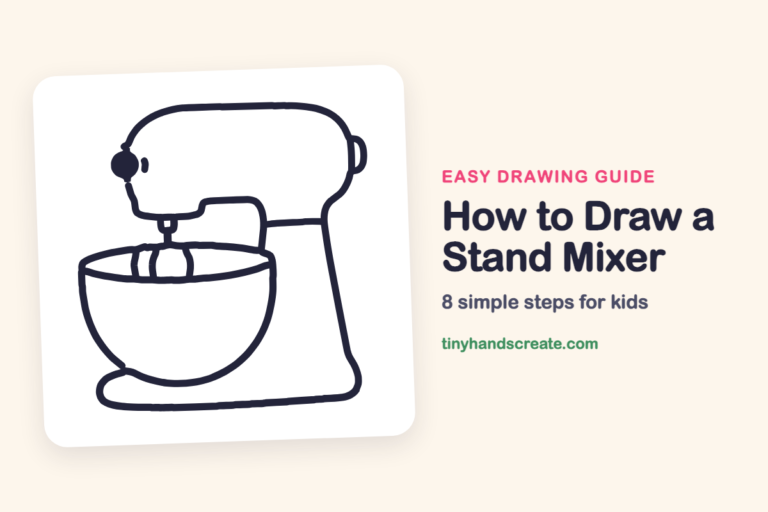 How to Draw a Stand Mixer: easy drawing guide for kids