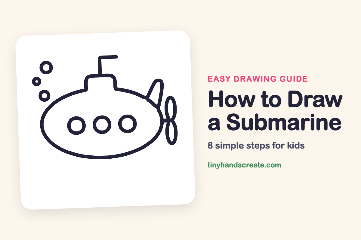How to Draw a Submarine: easy drawing guide for kids