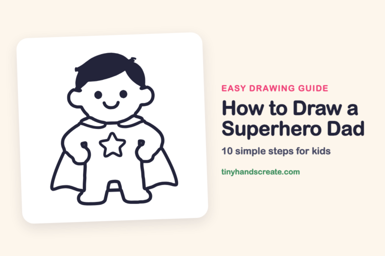 How to Draw a Superhero Dad: easy drawing guide for kids