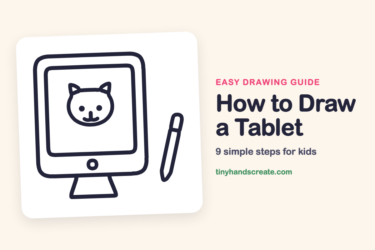 How to Draw a Tablet: easy drawing guide for kids