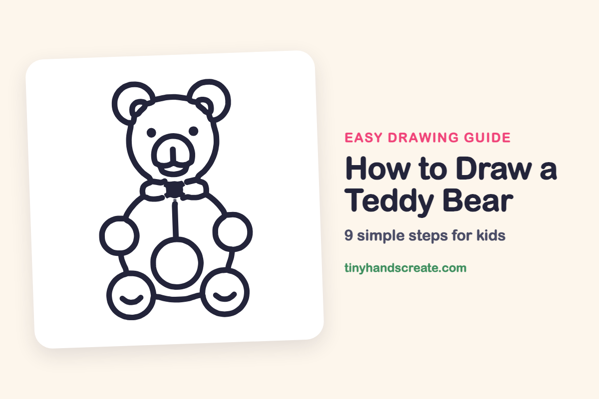 How to Draw a Teddy Bear: easy drawing guide for kids