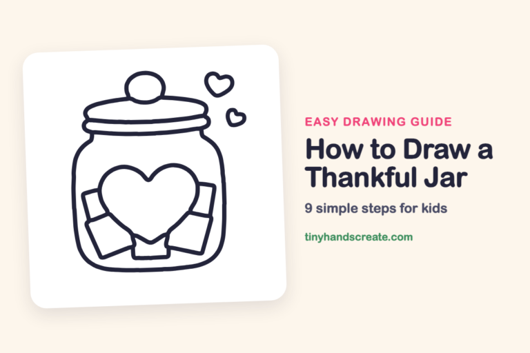 How to Draw a Thankful Jar: easy drawing guide for kids