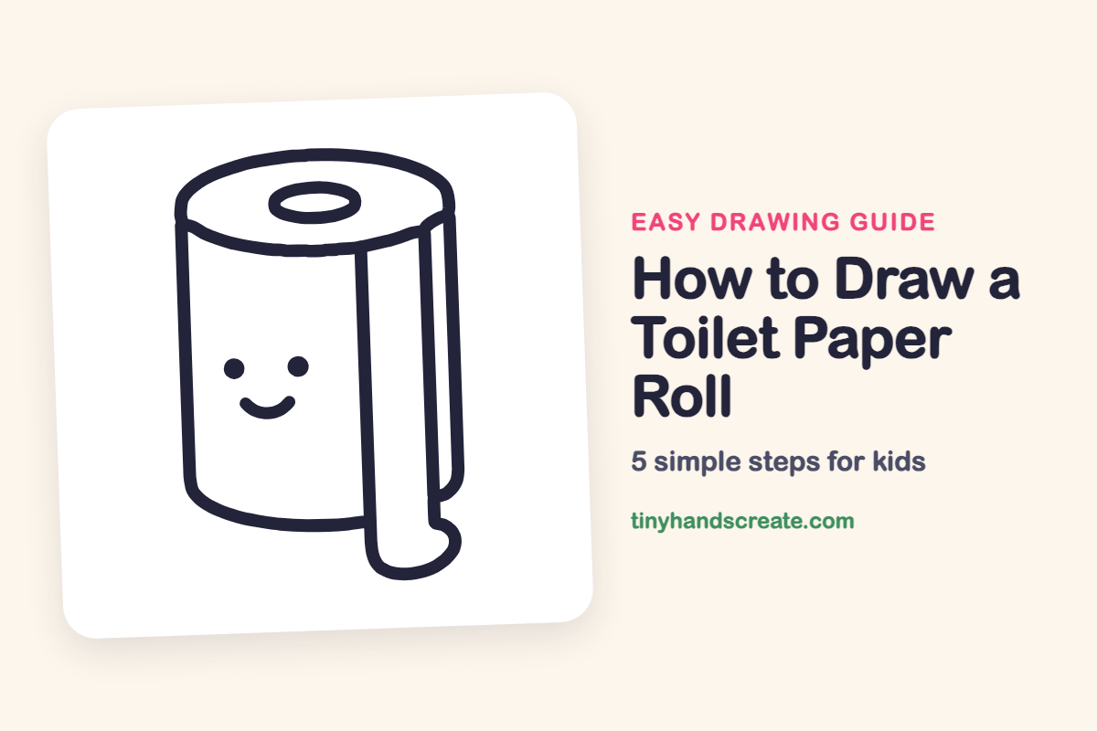 How to Draw a Toilet Paper Roll: easy drawing guide for kids