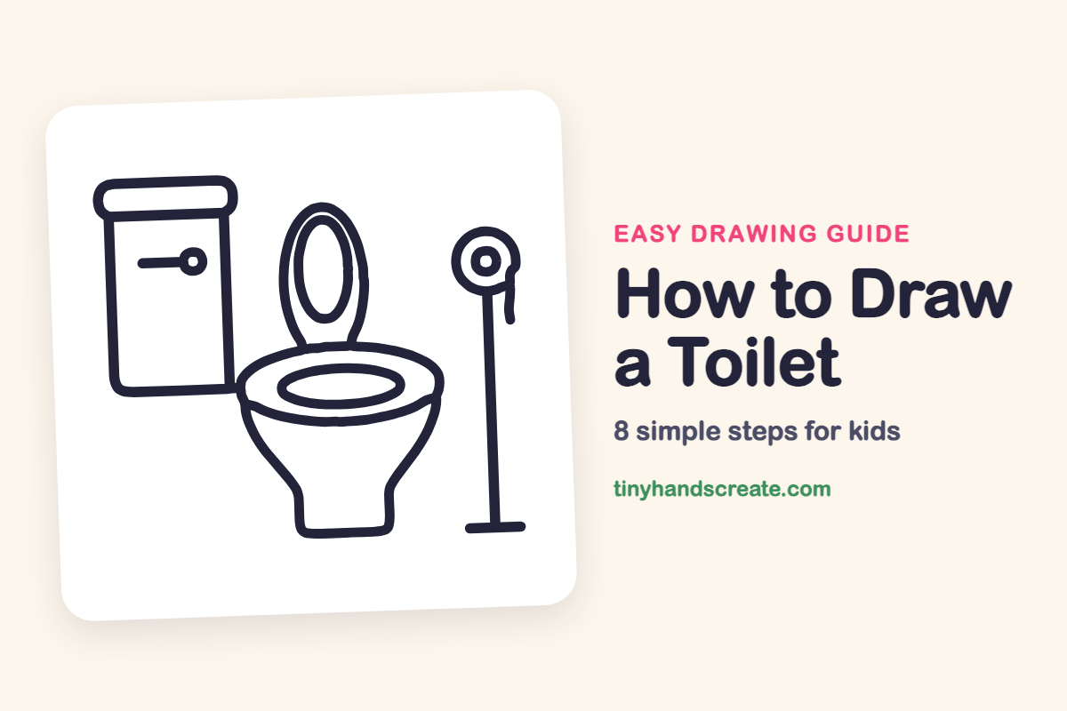 How to Draw a Toilet: easy drawing guide for kids