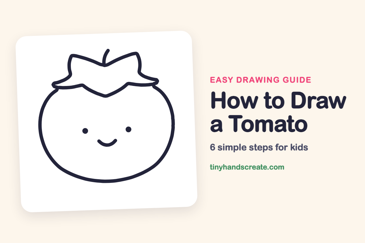 How to Draw a Tomato: easy drawing guide for kids