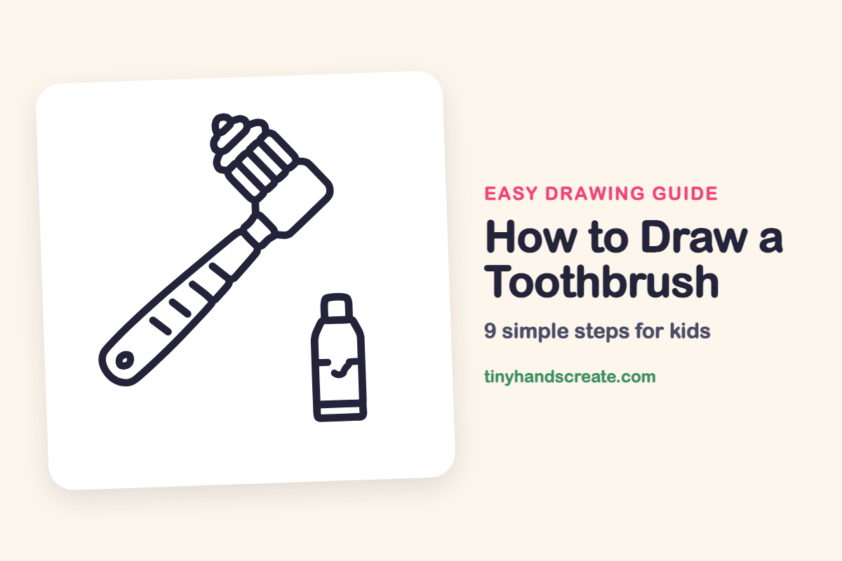 How to Draw a Toothbrush: easy drawing guide for kids