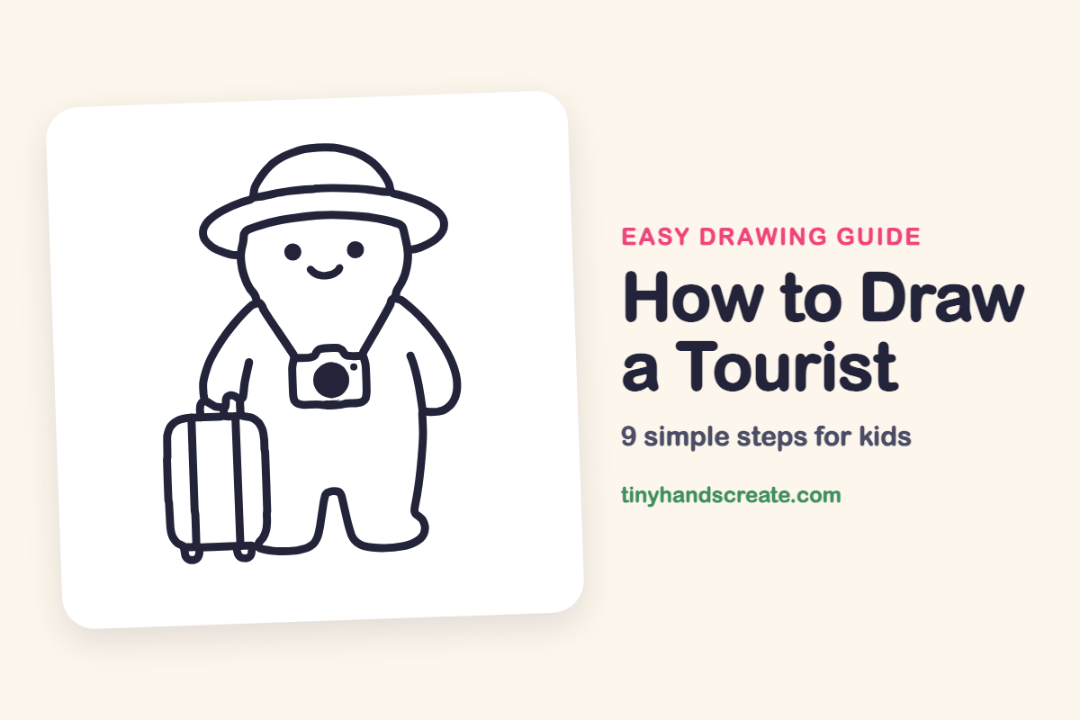 How to Draw a Tourist: easy drawing guide for kids
