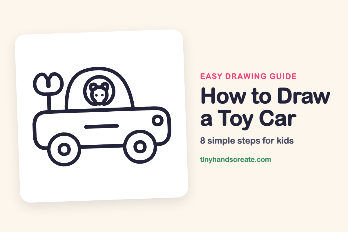 How to Draw a Toy Car: easy drawing guide for kids