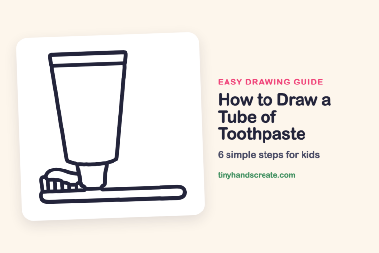 How to Draw a Tube of Toothpaste: easy drawing guide for kids