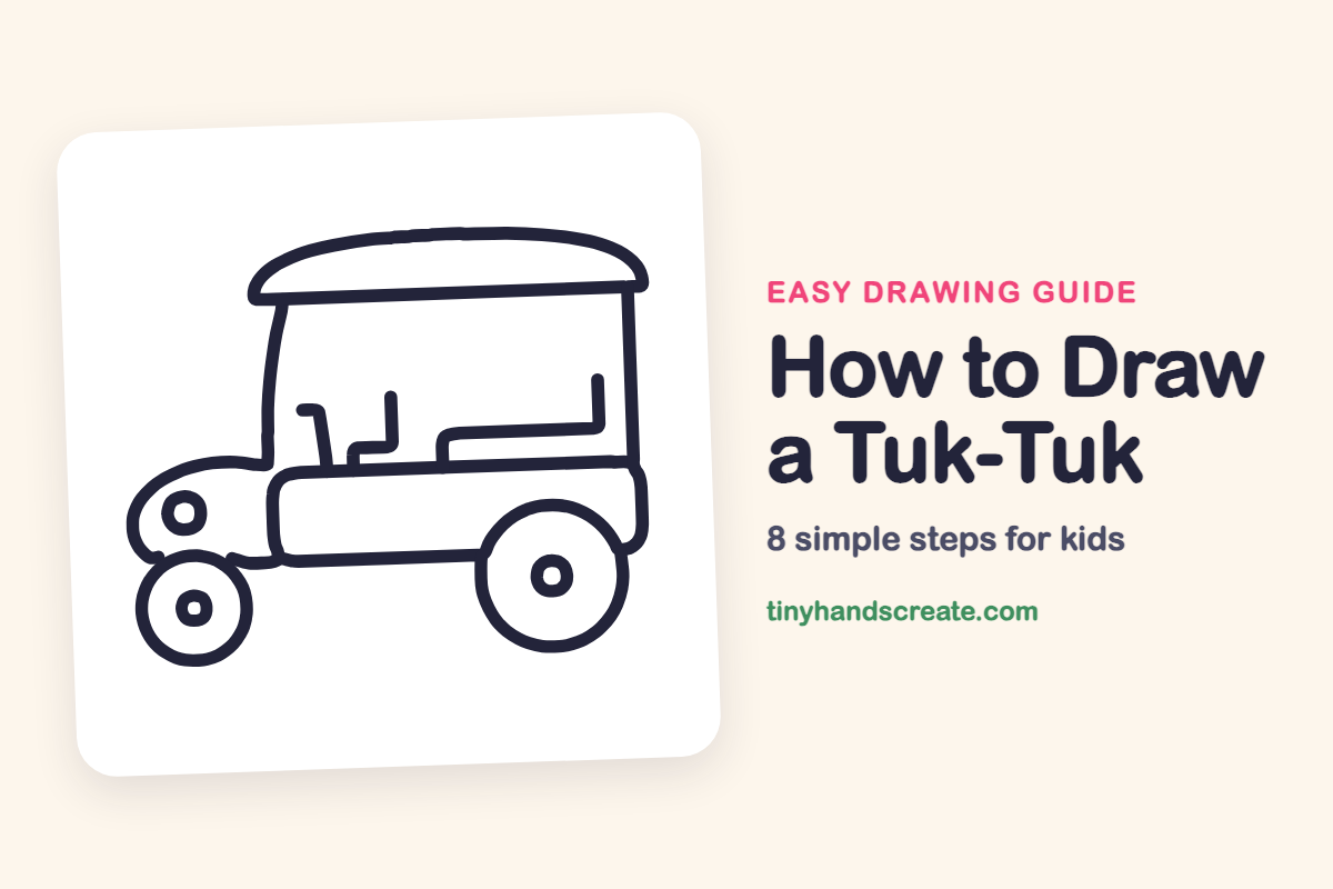 How to Draw a Tuk-Tuk: easy drawing guide for kids