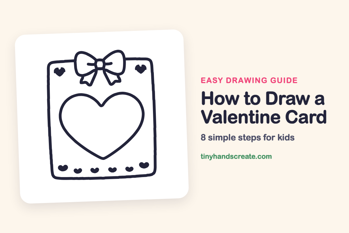 How to Draw a Valentine Card: easy drawing guide for kids