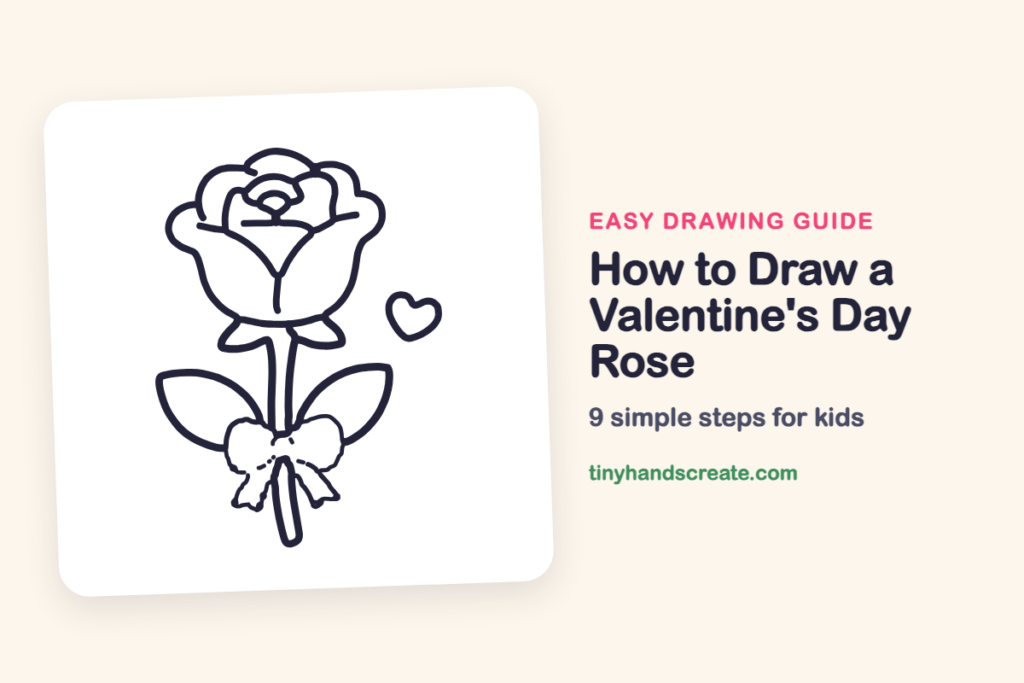 How to Draw a Valentine's Day Rose: Easy Step by Step for Kids