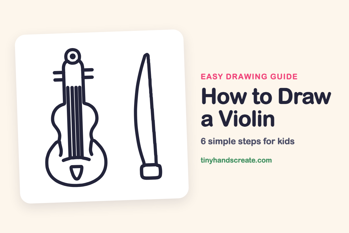 How to Draw a Violin: easy drawing guide for kids