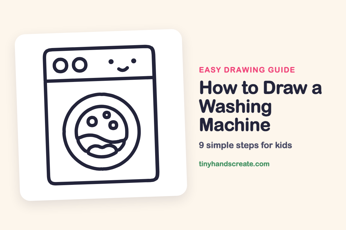 How to Draw a Washing Machine: easy drawing guide for kids
