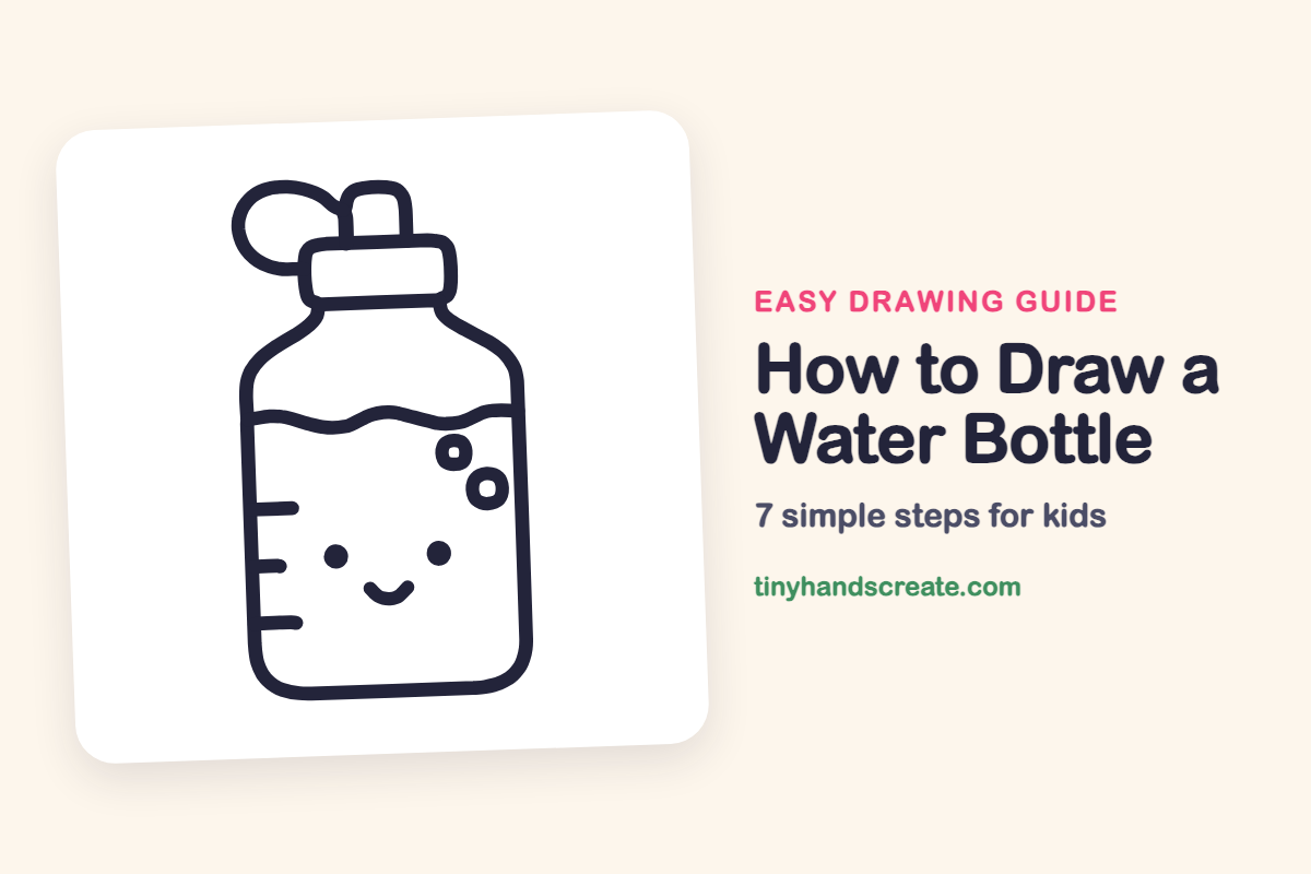 How to Draw a Water Bottle: easy drawing guide for kids