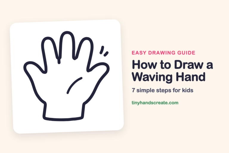How to Draw a Waving Hand: easy drawing guide for kids