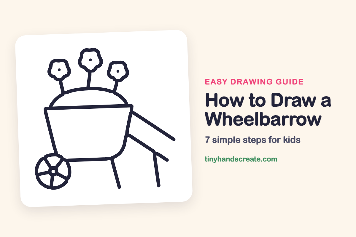 How to Draw a Wheelbarrow: easy drawing guide for kids