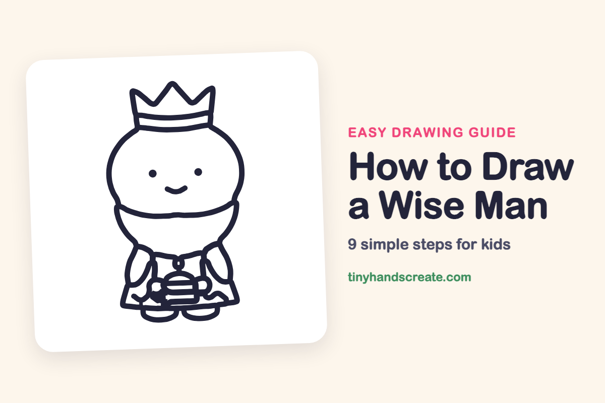 How to Draw a Wise Man: easy drawing guide for kids