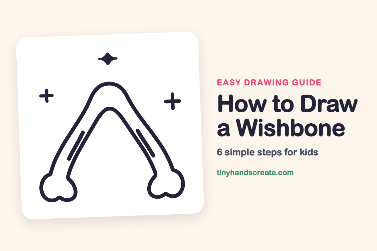 How to Draw a Wishbone: easy drawing guide for kids