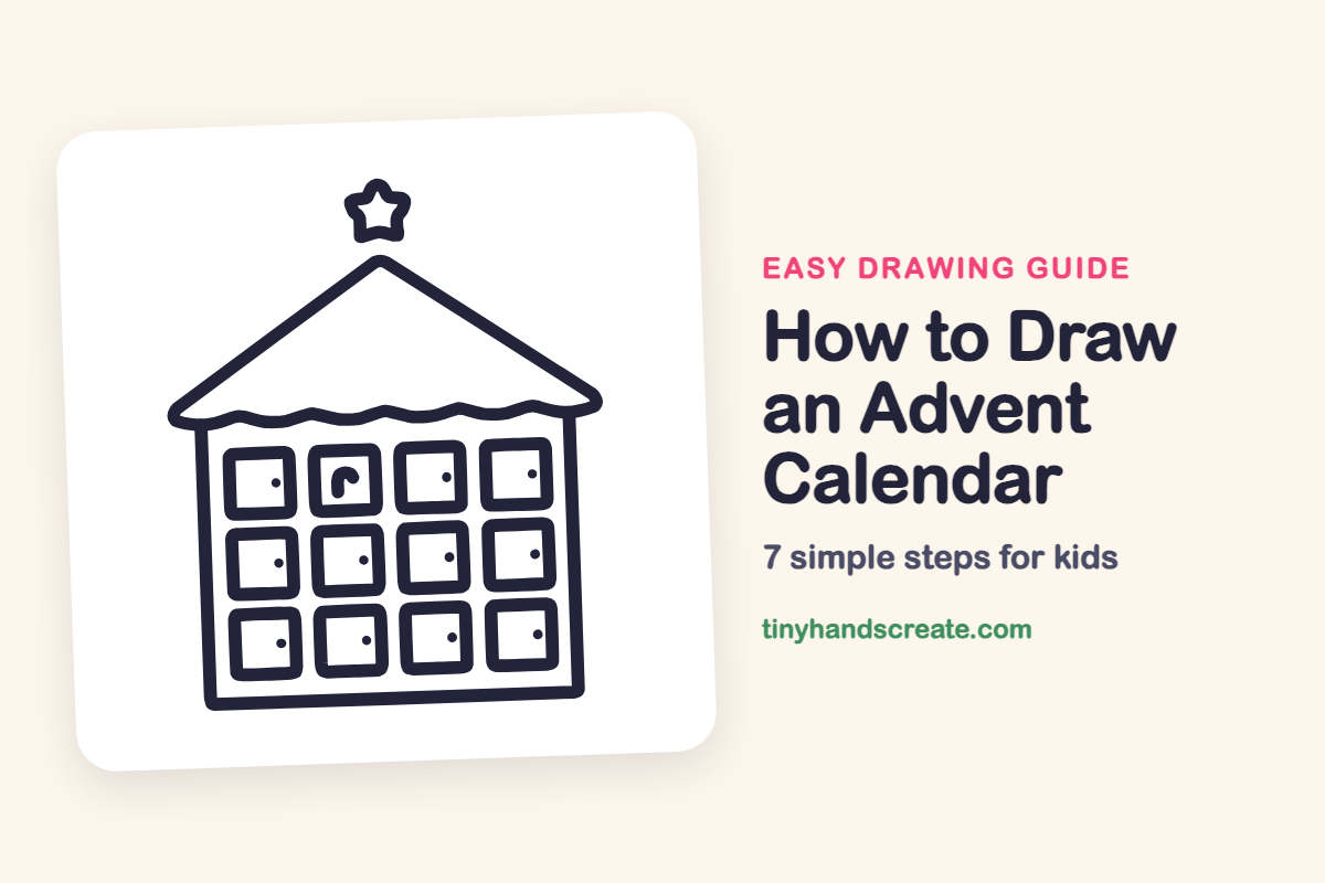 How to Draw an Advent Calendar: easy drawing guide for kids