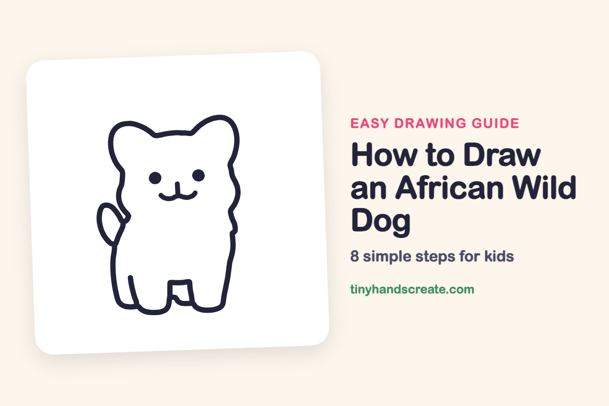 How to Draw an African Wild Dog: easy drawing guide for kids