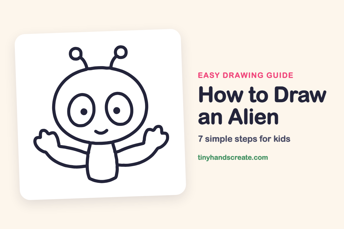 How to Draw an Alien: easy drawing guide for kids
