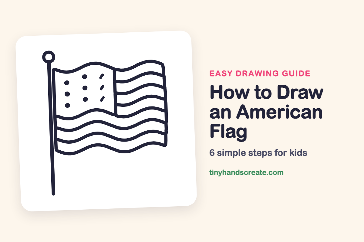 How to Draw an American Flag: easy drawing guide for kids