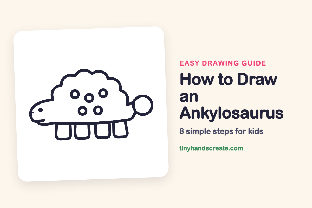 How to Draw an Ankylosaurus: easy drawing guide for kids