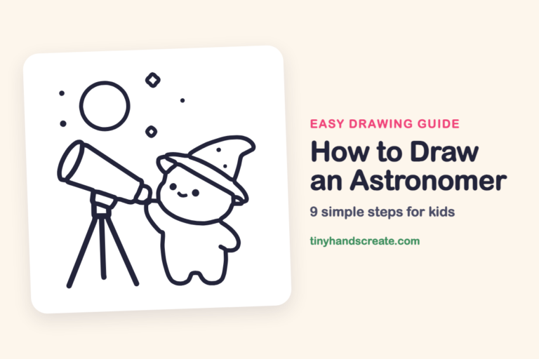 How to Draw an Astronomer: easy drawing guide for kids