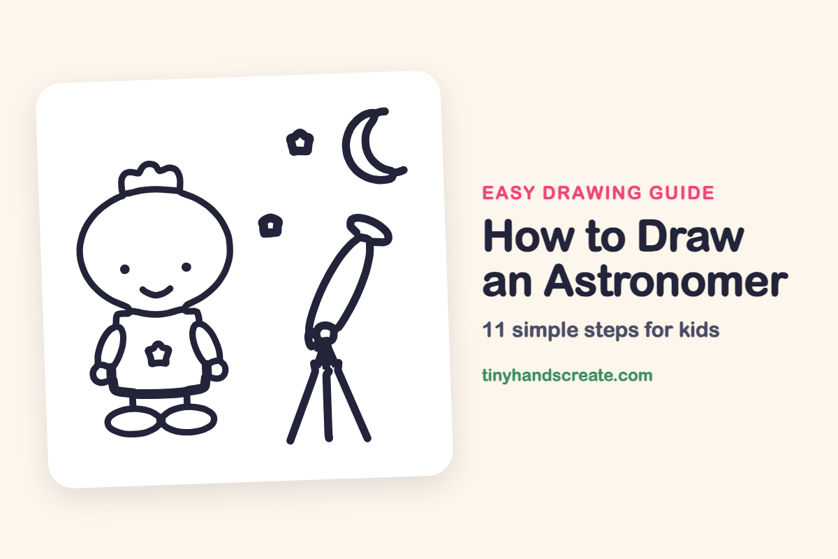 How to Draw an Astronomer: easy drawing guide for kids