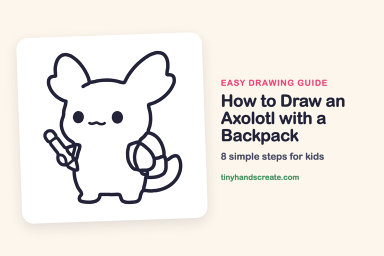 How to Draw an Axolotl with a Backpack: easy drawing guide for kids