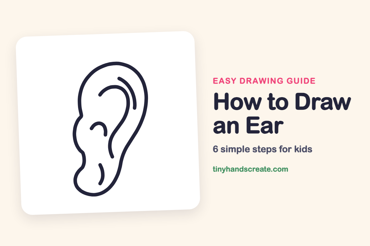 How to Draw an Ear: easy drawing guide for kids