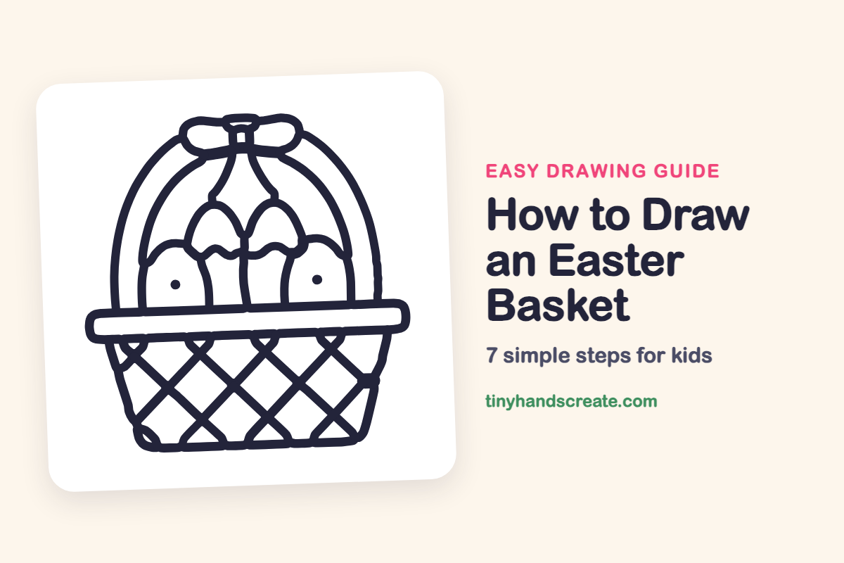 How to Draw an Easter Basket: easy drawing guide for kids