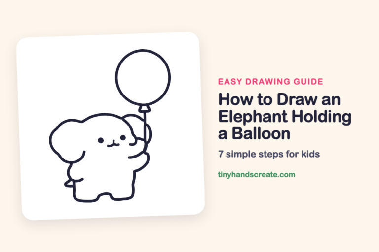 How to Draw an Elephant Holding a Balloon: easy drawing guide for kids