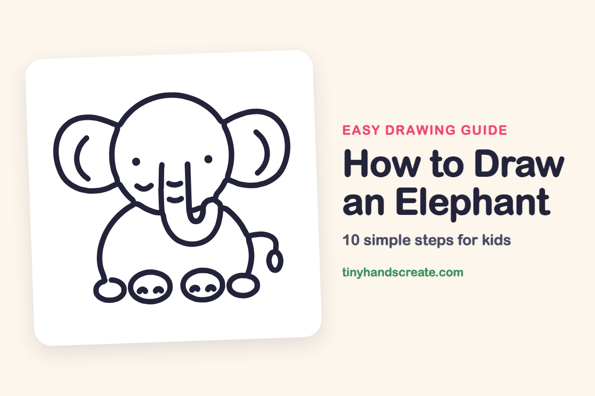 How to Draw an Elephant: easy drawing guide for kids