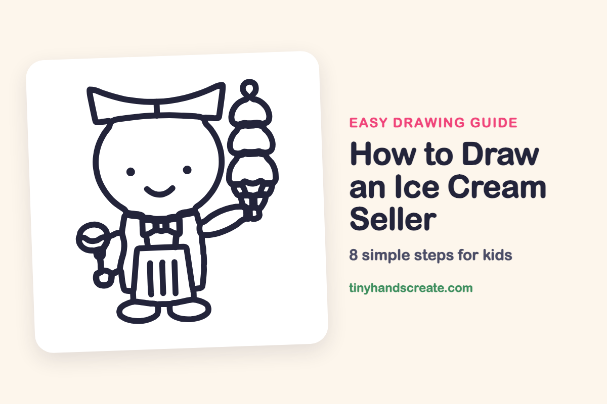 How to Draw an Ice Cream Seller: easy drawing guide for kids