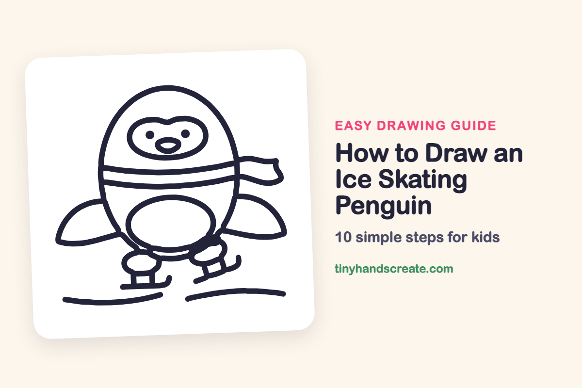 How to Draw an Ice Skating Penguin: easy drawing guide for kids