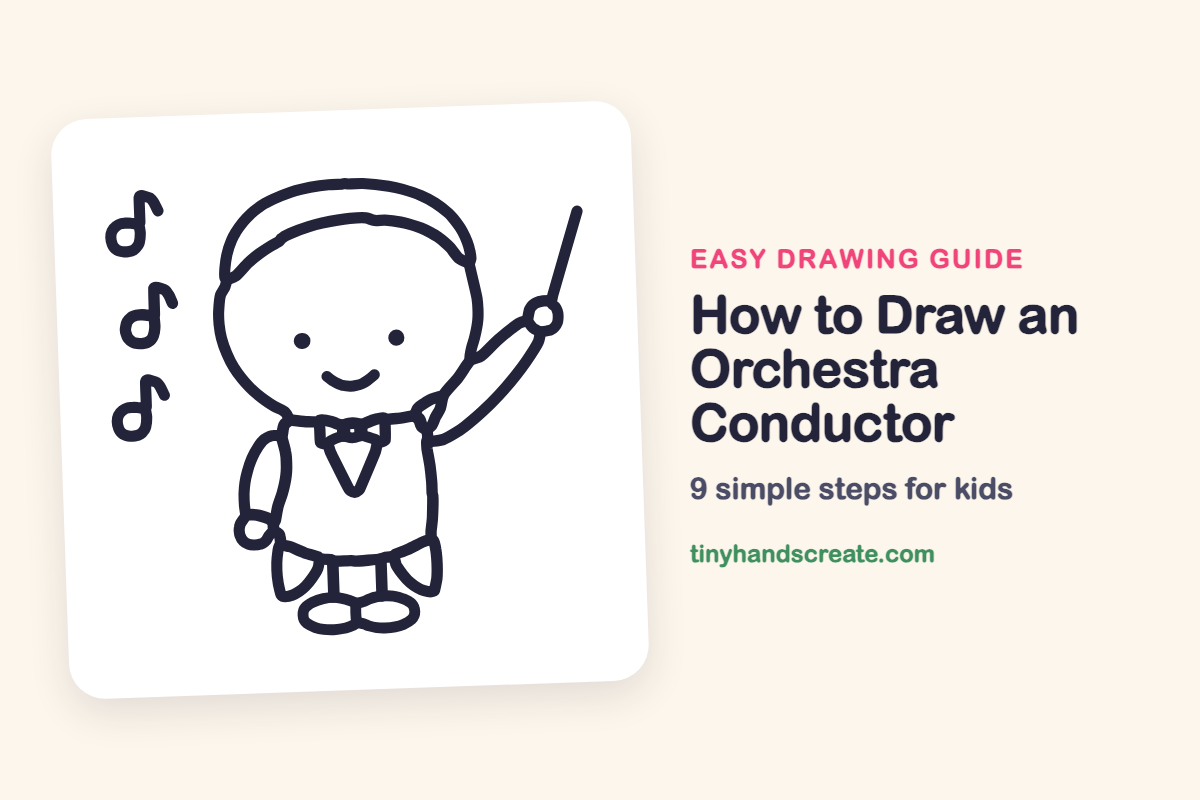 How to Draw an Orchestra Conductor: easy drawing guide for kids