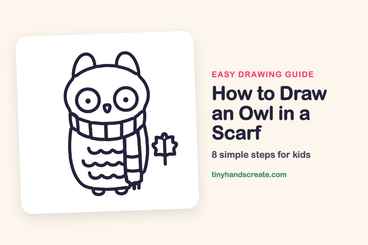 How to Draw an Owl in a Scarf: easy drawing guide for kids