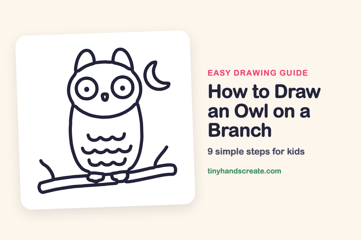 How to Draw an Owl on a Branch: easy drawing guide for kids