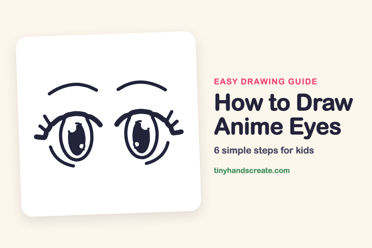 How to Draw Anime Eyes: easy drawing guide for kids