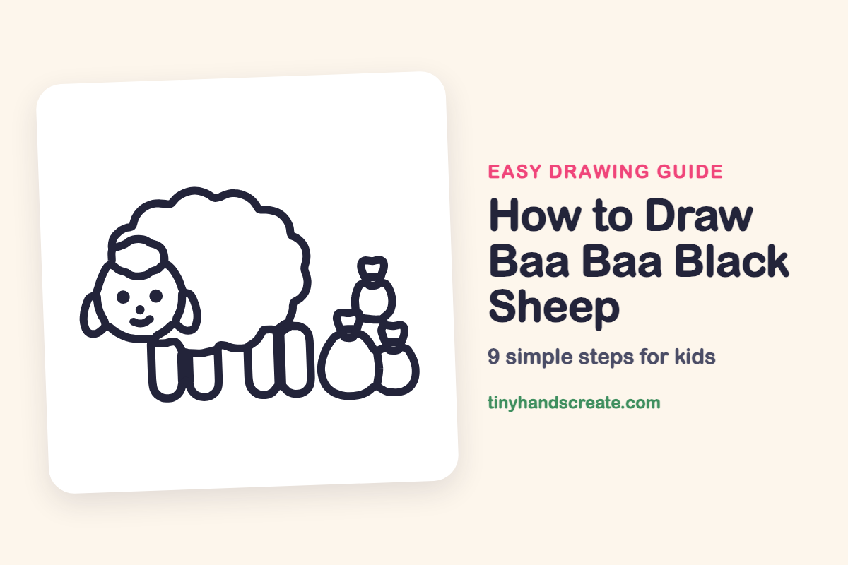 How to Draw Baa Baa Black Sheep: easy drawing guide for kids