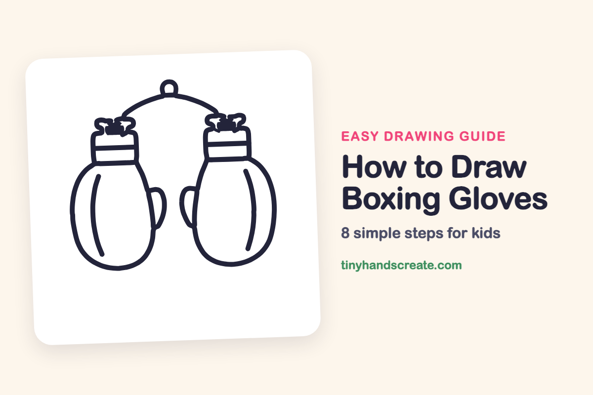 How to Draw Boxing Gloves: easy drawing guide for kids