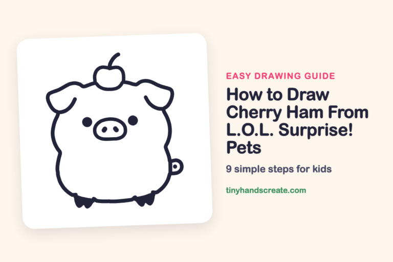 How to Draw Cherry Ham From L.O.L. Surprise! Pets: easy drawing guide for kids