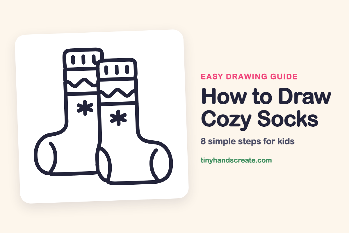 How to Draw Cozy Socks: easy drawing guide for kids