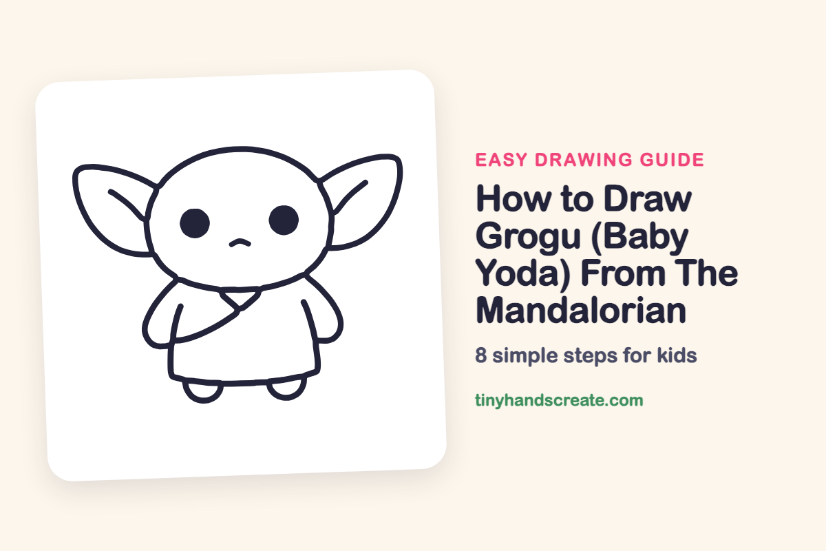 How to Draw Grogu (Baby Yoda) From The Mandalorian: easy drawing guide for kids